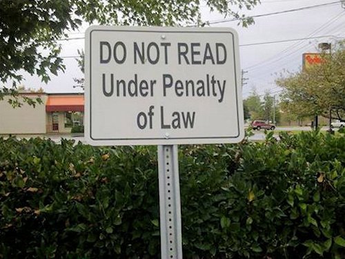 Aha! You just read the sign. Please mail in your $10 Fine - Scene 18